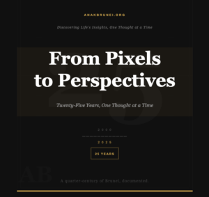 25 Years of AnakBrunei: From Pixels to Perspectives